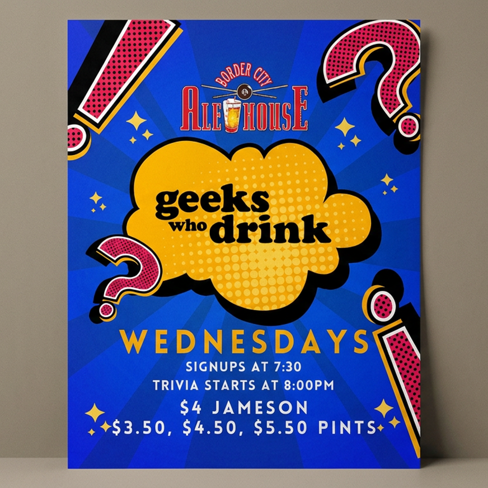 Colorful Border City Ale House flyer advertising Wednesday trivia, with signups at 7:30, drinks, Jameson, and discounted pints.